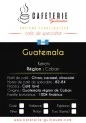 Café de spécialité Guatemala - Coban - KEKCHI Café de spécialité Guatemala - Coban - KEKCHI