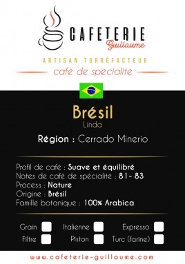Café de torréfaction artisanale du brésil Linda