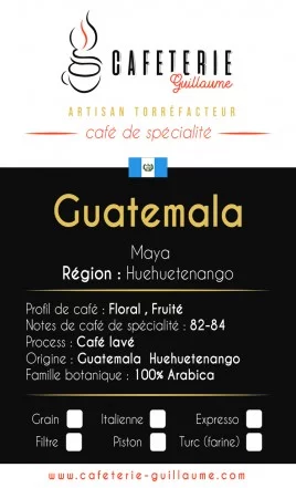 Café de spécialité Guatemala Huehuetenango Maya
